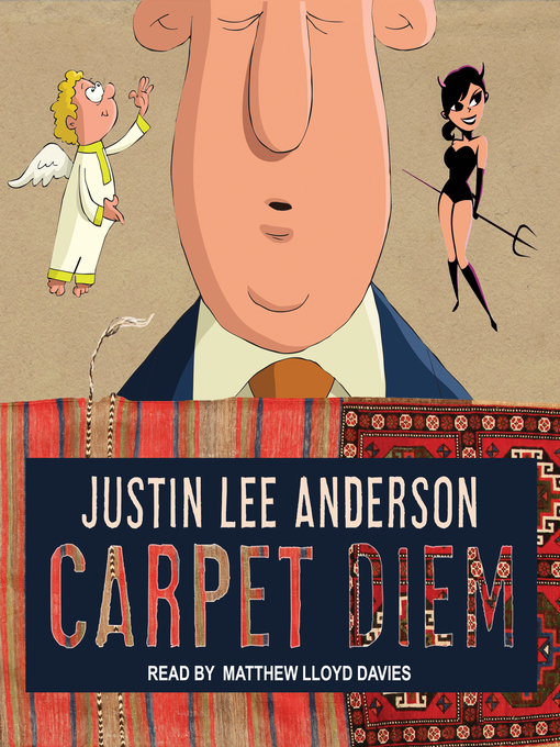 Title details for Carpet Diem by Justin Lee Anderson - Available